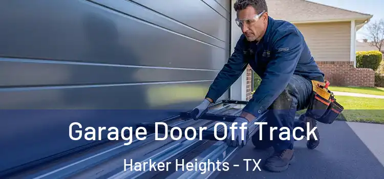  Garage Door Off Track Harker Heights - TX
