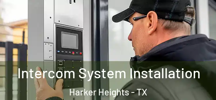  Intercom System Installation Harker Heights - TX