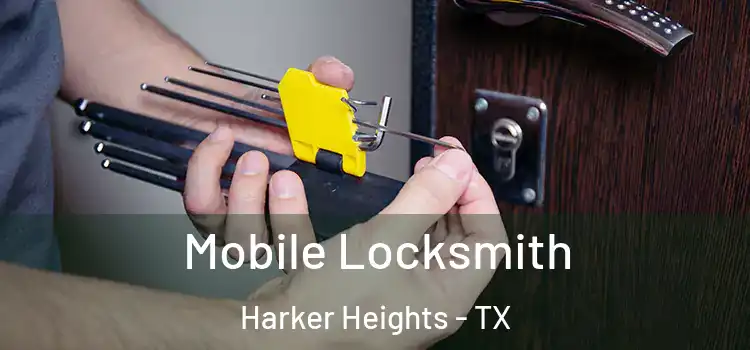  Mobile Locksmith Harker Heights - TX