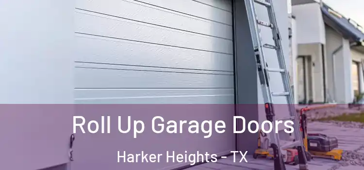  Roll Up Garage Doors Harker Heights - TX