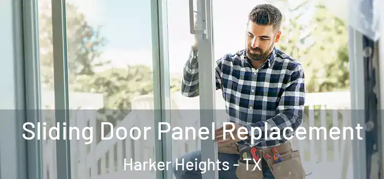  Sliding Door Panel Replacement Harker Heights - TX